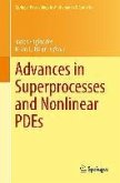 Advances in Superprocesses and Nonlinear PDEs (eBook, PDF)