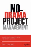 No-Drama Project Management (eBook, PDF)