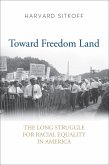 Toward Freedom Land (eBook, ePUB)