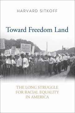 Toward Freedom Land (eBook, ePUB) - Sitkoff, Harvard