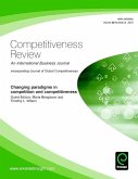 Changing Paradigms in Competition and Competitiveness (eBook, PDF) Changing Paradigms in Competition and Competitiveness (eBook, PDF)