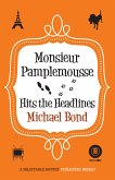 Monsieur Pamplemousse Hits the Headlines (eBook, ePUB)