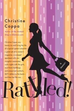 Rattled! (eBook, ePUB) - Coppa, Christine