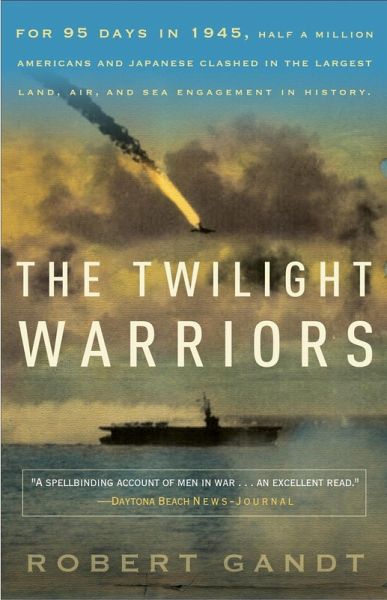 The Twilight Warriors (eBook, ePUB) The Twilight Warriors (eBook, ePUB)