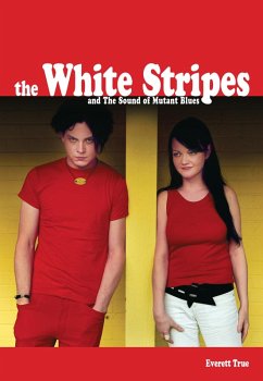 Cover The White Stripes And The Sound Of Mutant Blues (eBook, ePUB)