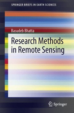 Research Methods in Remote Sensing (eBook, PDF) - Bhatta, Basudeb