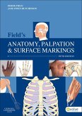 Field's Anatomy, Palpation and Surface Markings - E-Book (eBook, ePUB)