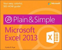 Microsoft Excel 2013 Plain & Simple (eBook, PDF) - Frye, Curtis