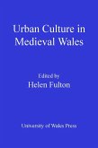 Urban Culture in Medieval Wales (eBook, PDF)