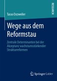 Wege aus dem Reformstau (eBook, PDF)