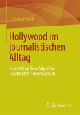 Hollywood im journalistischen Alltag (eBook, PDF)