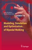Modeling, Simulation and Optimization of Bipedal Walking (eBook, PDF)