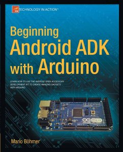 Beginning Android ADK with Arduino (eBook, PDF) - Bhmer, Mario