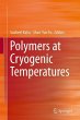 Polymers at Cryogenic Temperatures... - Bild 1