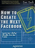 How to Create the Next Facebook (eBook, PDF)