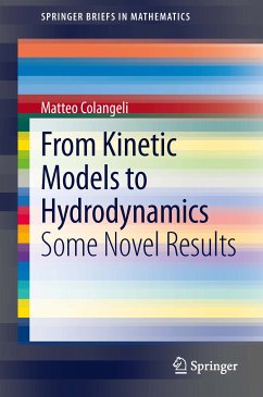 From Kinetic Models to Hydrodynamics (eBook, PDF) - Colangeli, Matteo