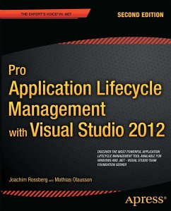 Pro Application Lifecycle Management with Visual Studio 2012 (eBook, PDF) - Rossberg, Joachim; Olausson, Mathias