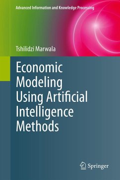 Economic Modeling Using Artificial Intelligence Methods (eBook, PDF) - Marwala, Tshilidzi