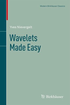 Wavelets Made Easy (eBook, PDF) - Nievergelt, Yves