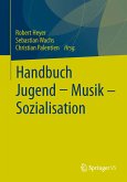 Handbuch Jugend - Musik - Sozialisation (eBook, PDF)