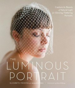 The Luminous Portrait (eBook, ePUB) - Messina, Elizabeth; Tobin, Jacqueline