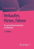 Verkaufen, Flirten, Führen (eBook, PDF)