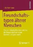 Freundschaftstypen älterer Menschen (eBook, PDF)