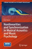 Nonlinearities and Synchronization in Musical Acoustics and Music Psychology (eBook, PDF)