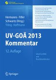UV-GOÄ 2013 Kommentar - Arbeitsunfälle und Berufskrankheiten (eBook, PDF)