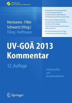 UV-GOÄ 2013 Kommentar - Arbeitsunfälle und Berufskrankheiten (eBook, PDF) - Tiling, Thomas; Hoffmann, Karl - Heinz