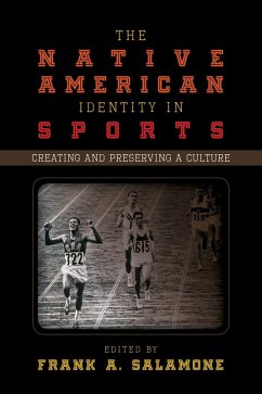 The Native American Identity in Sports (eBook, ePUB) Cover The Native American Identity in Sports (eBook, ePUB)