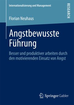 Angstbewusste Führung (eBook, PDF) - Neuhaus, Florian