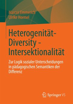 Heterogenität - Diversity - Intersektionalität (eBook, PDF) - Emmerich, Marcus; Hormel, Ulrike