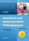 Anästhesie und Intensivmedizin – Prüfungswissen (eBook, PDF)