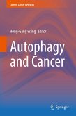 Autophagy and Cancer (eBook, PDF)