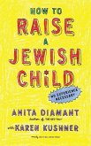 How to Raise a Jewish Child (eBook, ePUB)