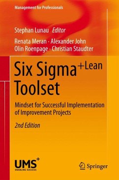 Six Sigma+Lean Toolset (eBook, PDF) - Meran, Renata; John, Alexander; Roenpage, Olin; Staudter, Christian