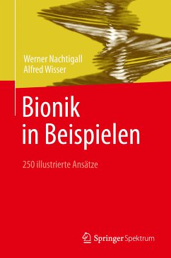 Bionik in Beispielen (eBook, PDF) - Nachtigall, Werner; Wisser, Alfred
