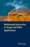 Multimodal Interaction in Image and Video Applications (eBook, PDF)
