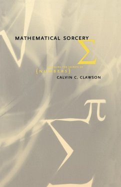 Mathematical Sorcery (eBook, ePUB) - Clawson, Calvin C.