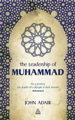 The Leadership of Muhammad (eBook, ePUB) - Adair, John