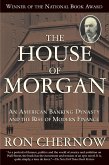 The House of Morgan (eBook, ePUB)