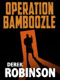 Operation Bamboozle (eBook, ePUB)
