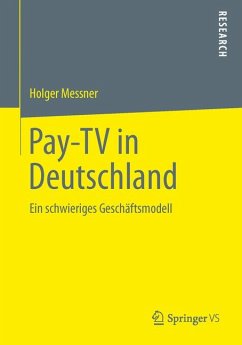 Pay-TV in Deutschland (eBook, PDF) - Messner, Holger