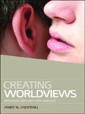 Creating Worldviews (eBook, PDF)