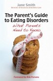 The Parent's Guide to Eating Disorders (eBook, ePUB)