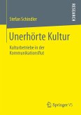 Unerhörte Kultur (eBook, PDF)