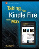 Taking Your Kindle Fire to the Max (eBook, PDF)