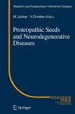 Proteopathic Seeds and Neurodegenerative Diseases (eBook, PDF)
