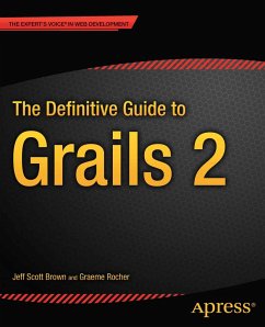 The Definitive Guide to Grails 2 (eBook, PDF) - Brown, Jeff Scott; Rocher, Graeme